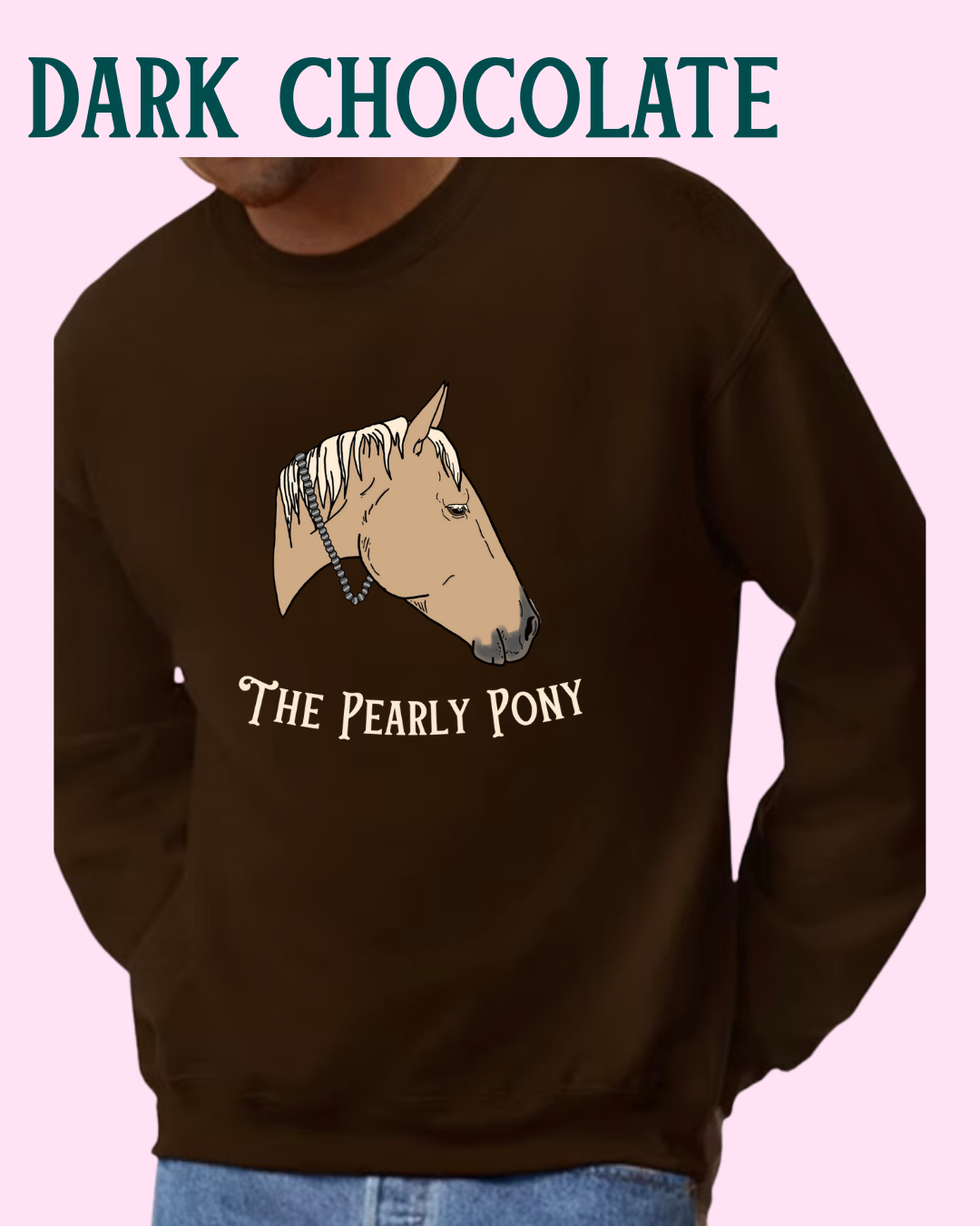 The Pearly Pony Sweatshirt